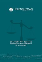 Delivery of Justice: Independence and Accountability of the Judiciary